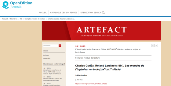 <strong>Cabalion, Joël</strong>. 2023.<em>« Charles Gadéa, Roland Lardinois (dir.), Les mondes de l’ingénieur en Inde (xixe-xxie siècle) »</em>, Artefact, OpenEdition, 18 June.