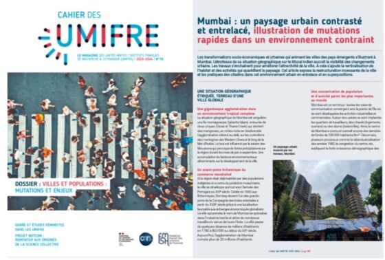 <strong>Parot, Noé</strong>. 2024. “Mumbai: un paysage urbain contrasté et entrelacé, illustration de mutations rapides dans un environnement contraint.” <em>Cahier Des UMIFRE</em> 10 : 33–36.